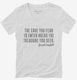 The Cave You Fear Joseph Campbell Quote white Womens V-Neck Tee