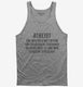 The Definition Of Atheism grey Tank