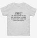 The Definition Of Atheism white Toddler Tee