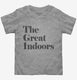 The Great Indoors  Toddler Tee