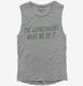 The Leprechauns Made Me Do It Funny grey Womens Muscle Tank