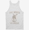 The Moose Is Loose Tanktop 666x695.jpg?v=1700523463