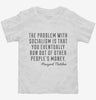 The Problem With Socialism Margaret Thatcher Quote Toddler Shirt 666x695.jpg?v=1700523370