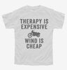 Therapy Is Expensive Wind Is Cheap Funny Biker Youth
