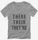 There Their They're  Womens V-Neck Tee