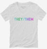They Them Pronouns Womens Vneck Shirt 666x695.jpg?v=1700390227