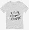Think Hippie Thoughts Womens Vneck Shirt 666x695.jpg?v=1700380120
