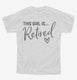 This Girl Is Retired Retirement Gift For Her white Youth Tee