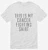 This Is My Cancer Fighting Shirt Shirt 666x695.jpg?v=1700507989