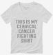 This Is My Cervical Cancer Fighting Shirt white Womens V-Neck Tee