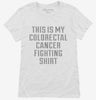 This Is My Colorectal Cancer Fighting Shirt Womens Shirt 666x695.jpg?v=1700488452
