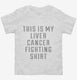 This Is My Liver Cancer Fighting Shirt white Toddler Tee