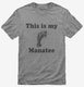 This Is My Manatee Funny Sea Life  Mens