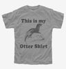 This Is My Otter Shirt Funny Animal Kids