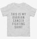 This Is My Ovarian Cancer Fighting Shirt white Toddler Tee