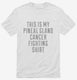 This Is My Pineal Gland Cancer Fighting Shirt white Mens