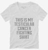 This Is My Testicular Cancer Fighting Shirt Womens Vneck Shirt 666x695.jpg?v=1700511615