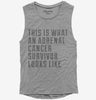 This Is What A Adrenal Cancer Survivor Looks Like Womens Muscle Tank Top 666x695.jpg?v=1700506872
