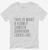 This Is What A Kidney Cancer Survivor Looks Like Womens Vneck Shirt 666x695.jpg?v=1700512369