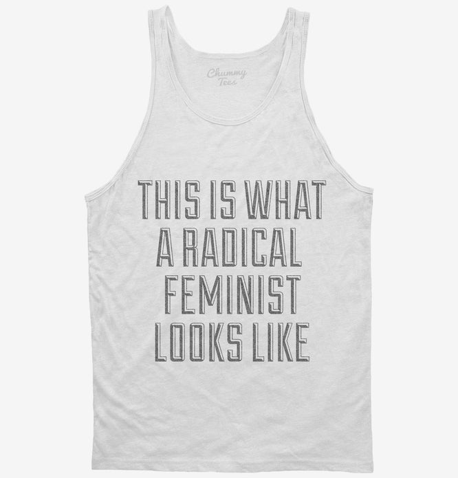 This Is What A Radical Feminist Looks Like T-Shirt | Official Chummy ...