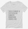 This Is What A Testicular Cancer Survivor Looks Like Womens Vneck Shirt 666x695.jpg?v=1700482054