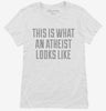 This Is What An Atheist Looks Like Womens Shirt 81228779-cae6-4187-bb94-0ffcee05ce1d 666x695.jpg?v=1700590399