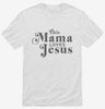 This Mama Loves Jesus Shirt 666x695.jpg?v=1700305408