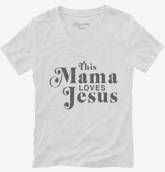 This Mama Loves Jesus T-Shirt