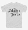 This Mama Loves Jesus Youth