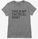 This is My Tactical grey Womens