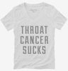 Throat Cancer Sucks Womens Vneck Shirt 666x695.jpg?v=1700472864