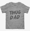 Thug Dad Toddler