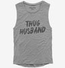 Thug Husband Womens Muscle Tank Top 666x695.jpg?v=1700489840
