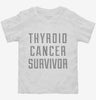 Thyroid Cancer Survivor Toddler Shirt 666x695.jpg?v=1700505071