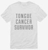 Tongue Cancer Survivor Shirt 666x695.jpg?v=1700471118