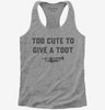 Too Cute To Give A Toot Womens Racerback Tank Top 666x695.jpg?v=1700372351