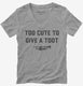 Too Cute to Give a Toot  Womens V-Neck Tee