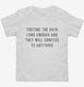 Torture The Data Long Enough And They Will Confess To Anything white Toddler Tee