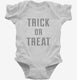 Trick Or Treat white Infant Bodysuit
