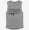 Triggers Cant Pull Themselves Womens Muscle Tank Top 666x695.jpg?v=1700452954