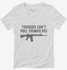 Triggers Cant Pull Themselves Womens Vneck Shirt 666x695.jpg?v=1700452954