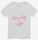 Trophy Wife  Womens V-Neck Tee