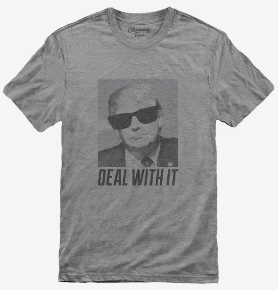 Trump Deal With It T-Shirt