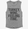 Turkey Wine Feeling Fine Funny Holiday Womens Muscle Tank Top 666x695.jpg?v=1700409517