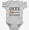 Ukes Not Nukes Funny Ukulele Infant Bodysuit 666x695.jpg?v=1700453051