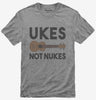 Ukes Not Nukes Funny Ukulele