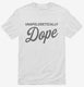 Unapologetically Dope  Mens