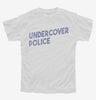 Undercover Police Youth Tshirt 7ec47dd7-744e-4d72-ae1c-bd5735f9dee9 666x695.jpg?v=1700589675