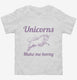 Unicorns Make Me Horny  Toddler Tee
