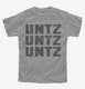Untz Untz Untz  Youth Tee